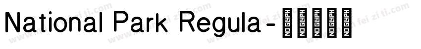 National Park Regula字体转换